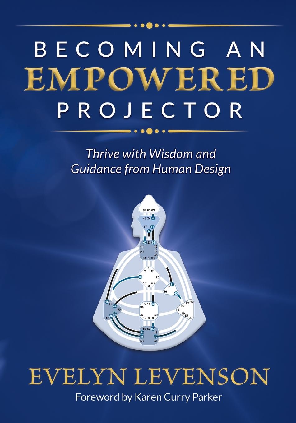 Книга Becoming an Empowered Projector 