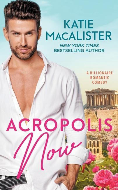 Knjiga Acropolis Now Katie MacAlister