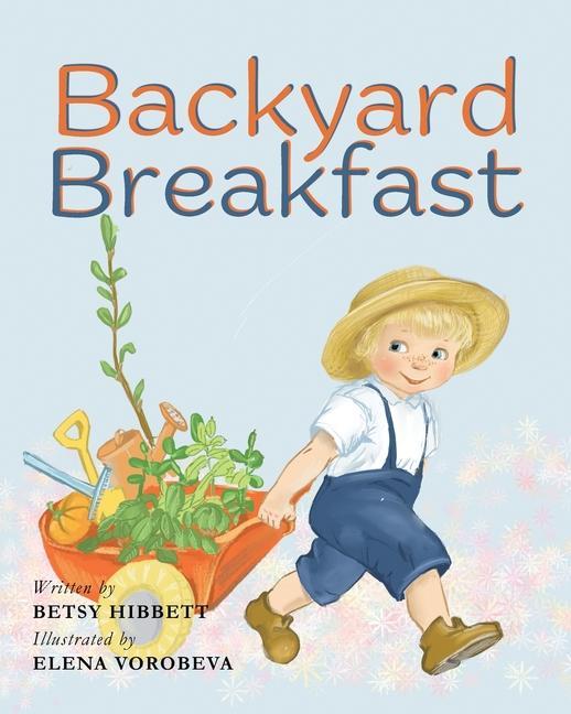 Knjiga Backyard Breakfast Elena Vorobeva