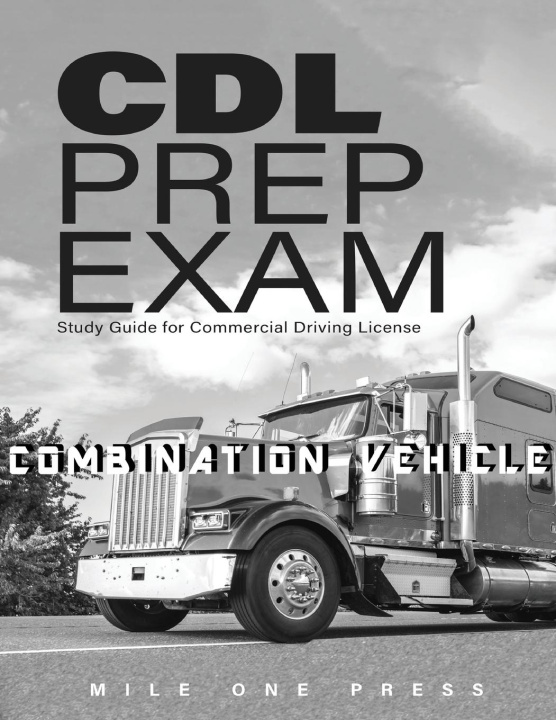 Book CDL Prep Exam Mile One Press