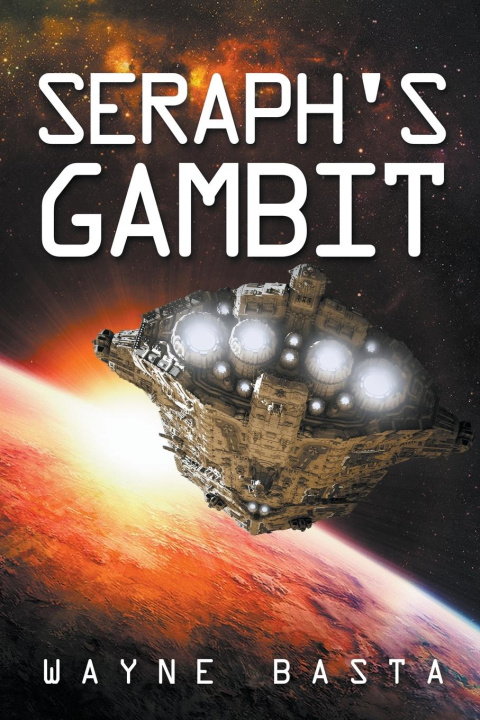 Book Seraph's Gambit Wayne Basta