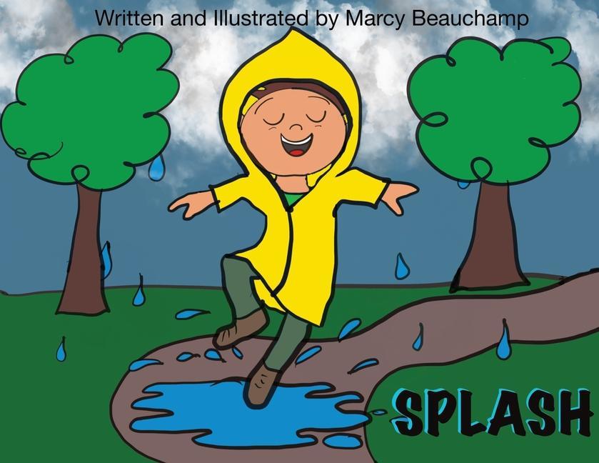 Knjiga Splash! Marcy Beauchamp