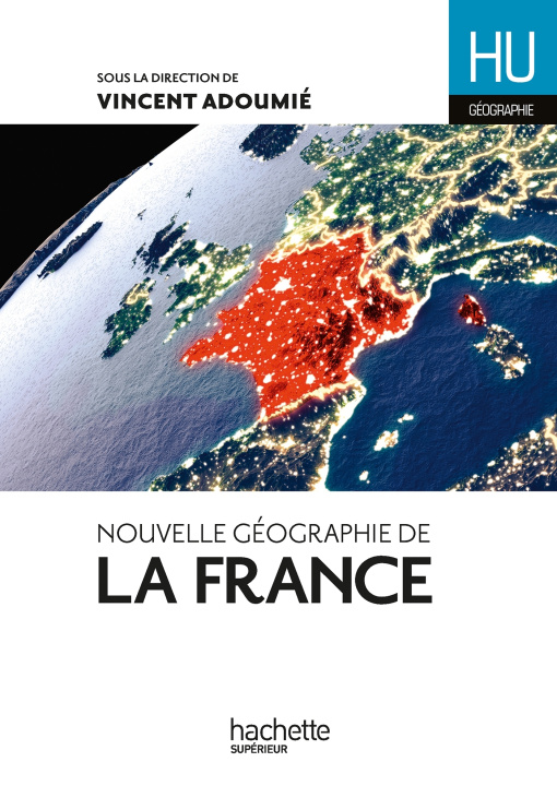 Book Nouvelle géographie de la France Christian Daudel