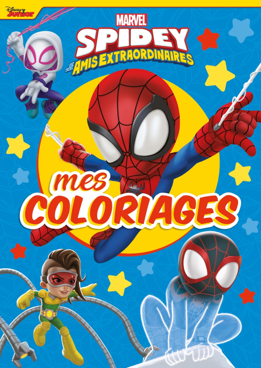 Βιβλίο SPIDEY ET SES AMIS EXTRAORDINAIRES - Mes Coloriages - MARVEL 