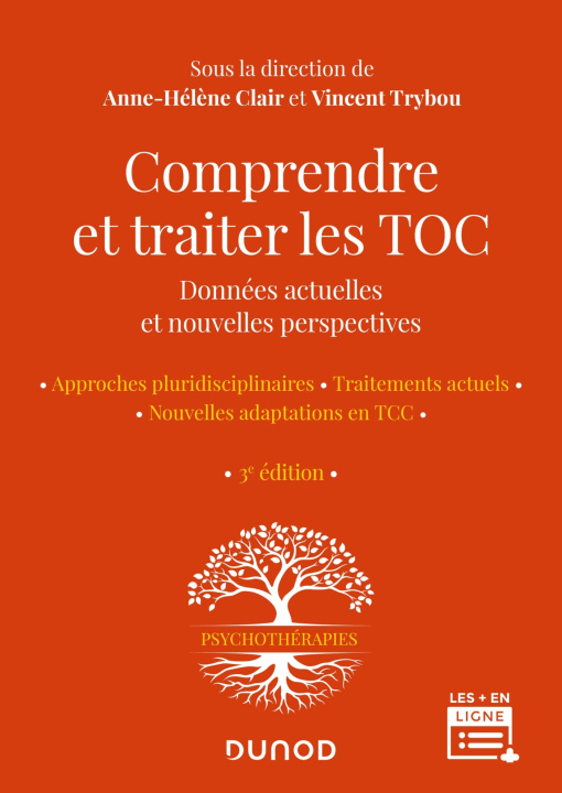 Kniha Comprendre et traiter les TOC - 3e éd. Anne-Hélène Clair