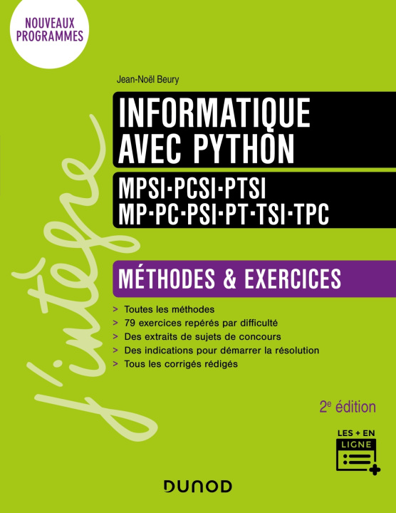 Kniha Informatique avec Python - Méthodes et exercices - MPSI-PCSI-PTSI-MP-PC-PSI-PT-TSI-TPC - 2e éd. Jean-Noël Beury