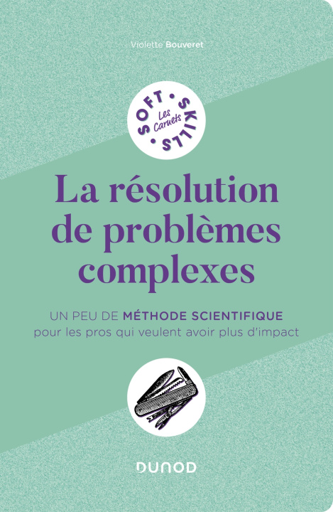 Knjiga La résolution de problèmes complexes Violette Bouveret