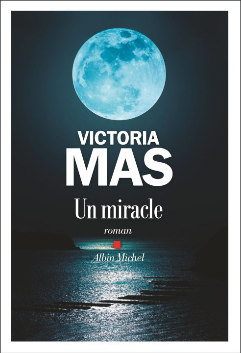 Kniha Un miracle Victoria Mas