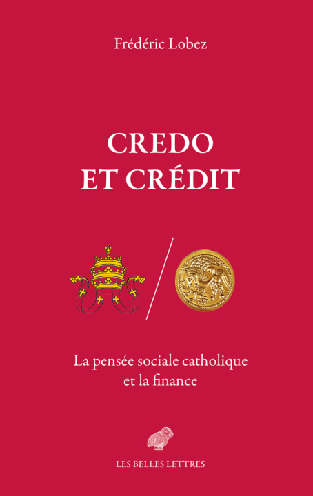 Книга Credo et crédit Frédéric Lobez