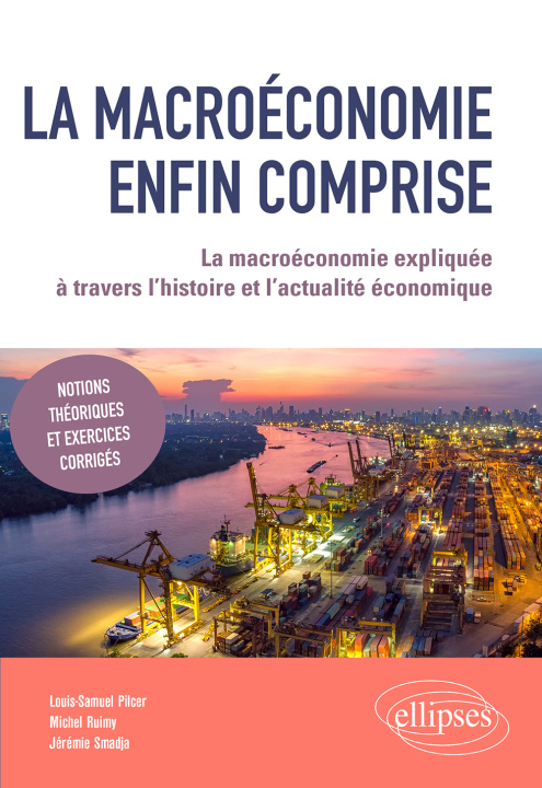 Könyv La macroéconomie enfin comprise Pilcer