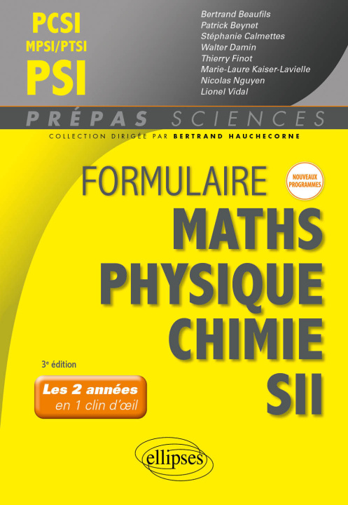 Kniha Formulaire PCSI-MPSI-PTSI/PSI - Maths - Physique-chimie - SII - Nouveaux programmes Beaufils
