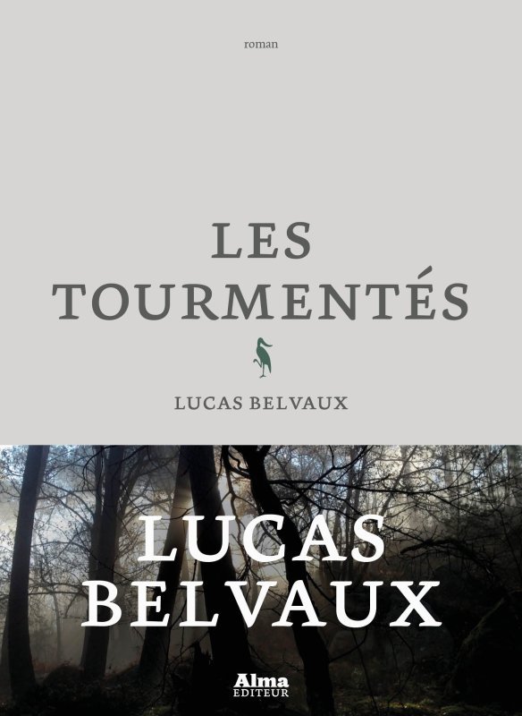 Buch Les tourmentés Lucas BELVAUX