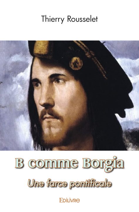 Knjiga B comme borgia MARCELLO ROUSSELITO