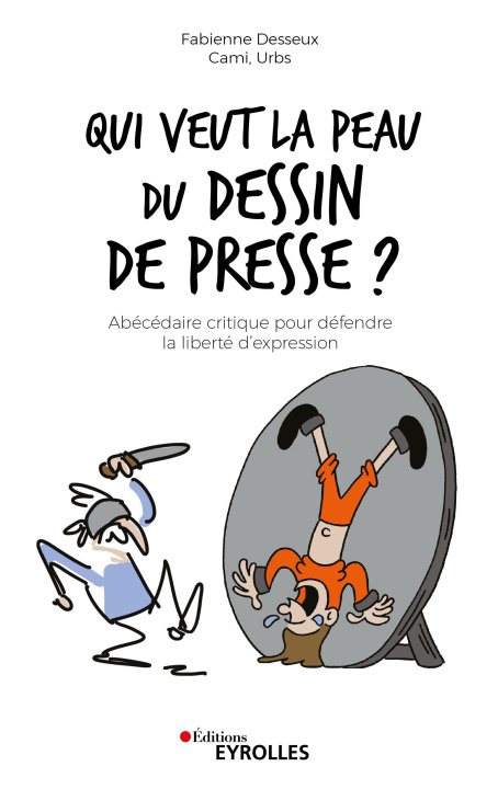 Book Qui veut la peau du dessin de presse ? Urbs