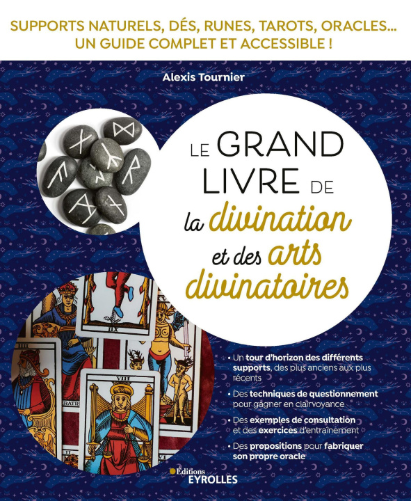 Kniha Le grand livre de la divination et des arts divinatoires Tournier