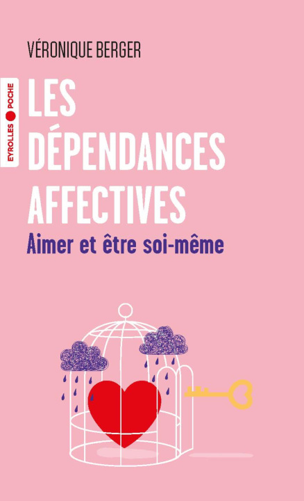 Kniha Les dépendances affectives Berger