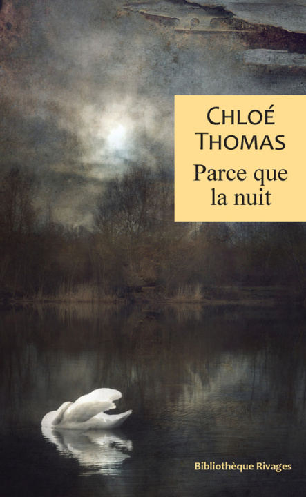 Knjiga Parce que la nuit Thomas