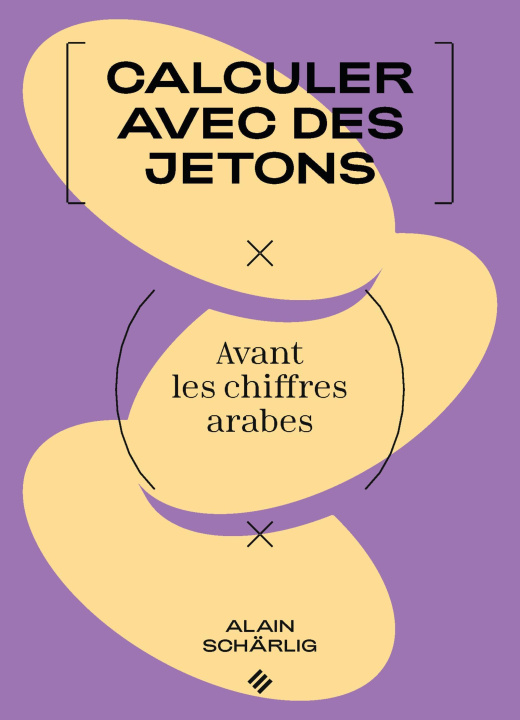 Knjiga Calculer avec des jetons Schärlig