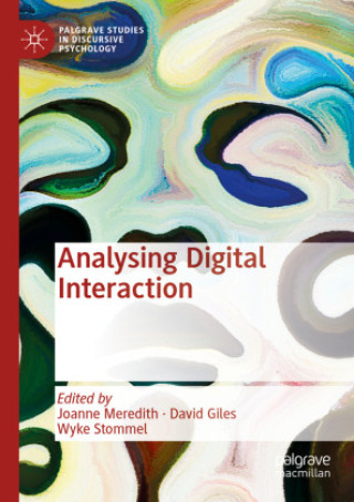 Kniha Analysing Digital Interaction Joanne Meredith