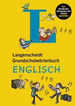 Könyv Langenscheidt Grundschulwörterbuch Englisch 