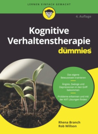 Könyv Kognitive Verhaltenstherapie fur Dummies 4e Branch