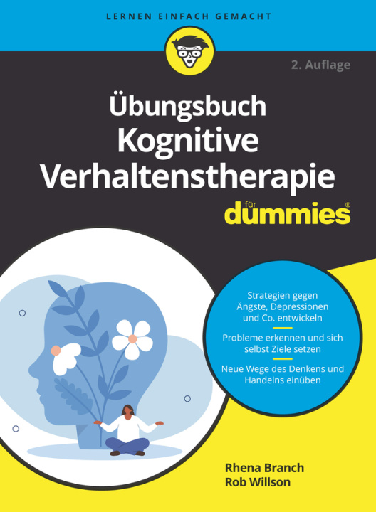 Könyv UEbungsbuch Kognitive Verhaltenstherapie fur Dummies 2e Rhena Branch