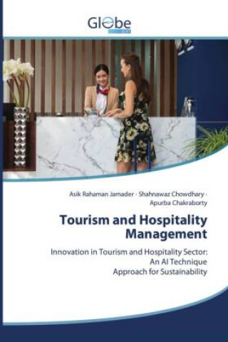 Könyv Tourism and Hospitality Management Shahnawaz Chowdhary