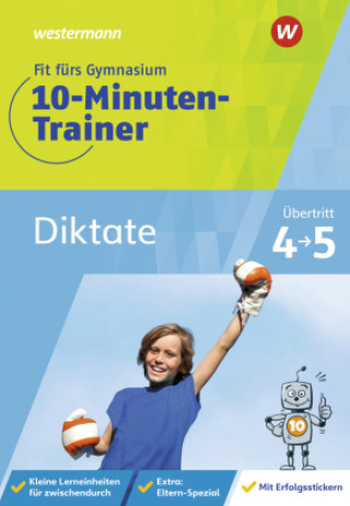 Carte Fit fürs Gymnasium - 10-Minuten-Trainer. Übertritt 4 / 5 Deutsch Diktate 