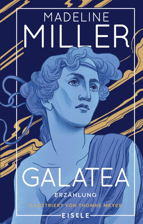 Kniha Galatea Thomke Meyer