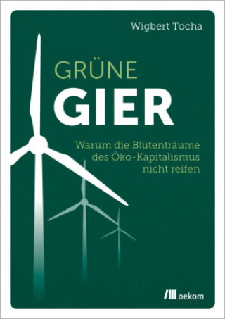 Könyv Grüne Gier 