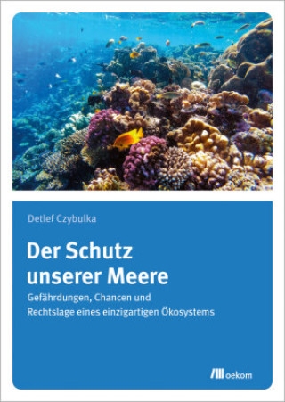 Kniha Der Schutz unserer Meere 
