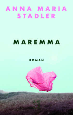 Kniha Maremma Anna-Maria Stadler
