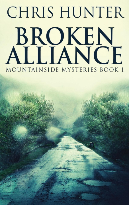 Book Broken Alliance Chris Hunter