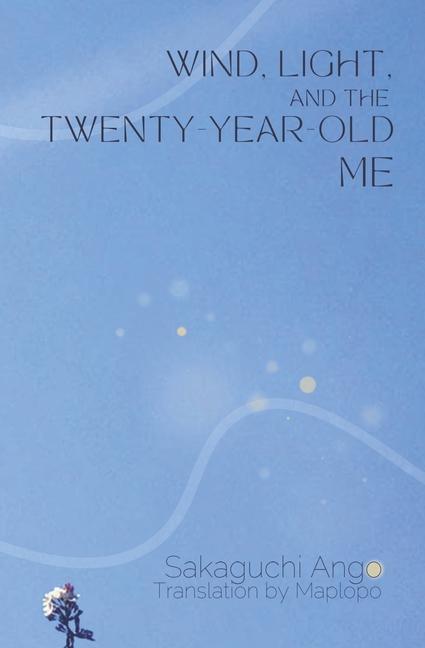 Könyv Wind, Light, and the Twenty-Year-Old Me Reiko Kane