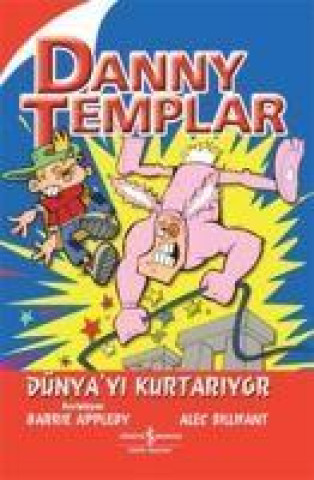 Knjiga Danny Templar Dünyayi Kurtariyor 