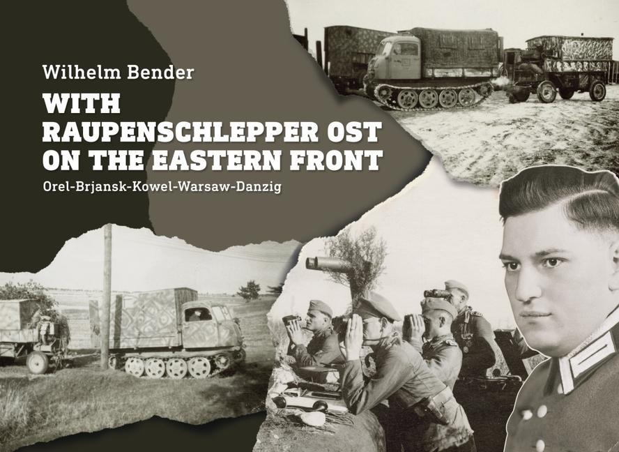 Carte With Raupenschlepper Ost on the Eastern Front 