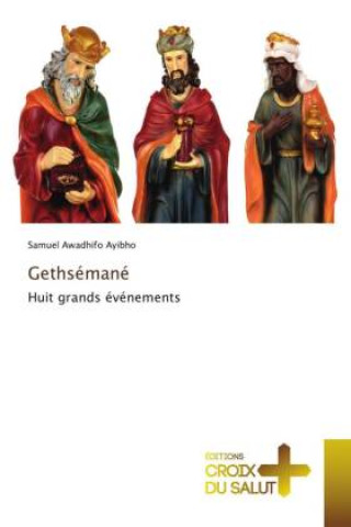 Knjiga Gethsémané Samuel Awadhifo Ayibho