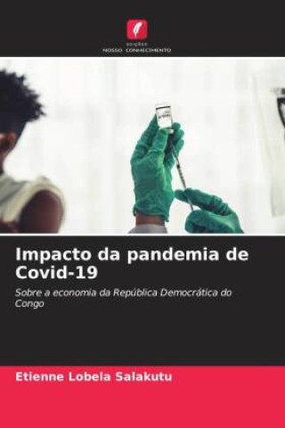 Knjiga Impacto da pandemia de Covid-19 Étienne Lobela Salakutu