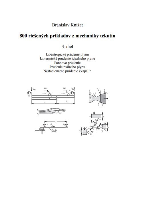 Kniha 800 riešených príkladov z mechaniky tekutín. 3. diel. Branislav Knížat