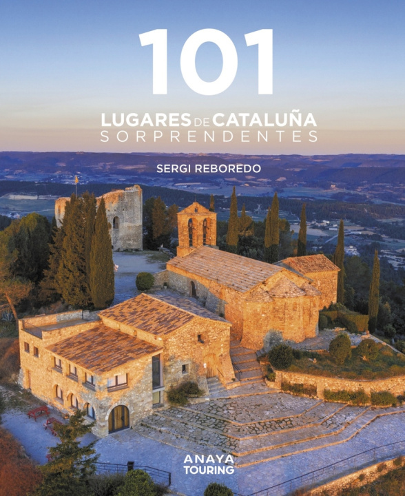 Könyv 101 Destinos de Cataluña Sorprendentes SERGI REBOREDO MANZANARES
