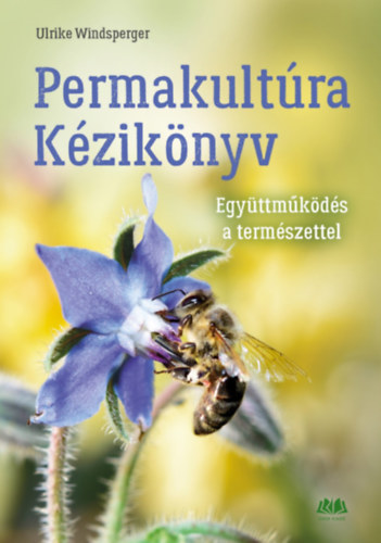 Book Permakultúra Kézikönyv Ulrike Windsperger