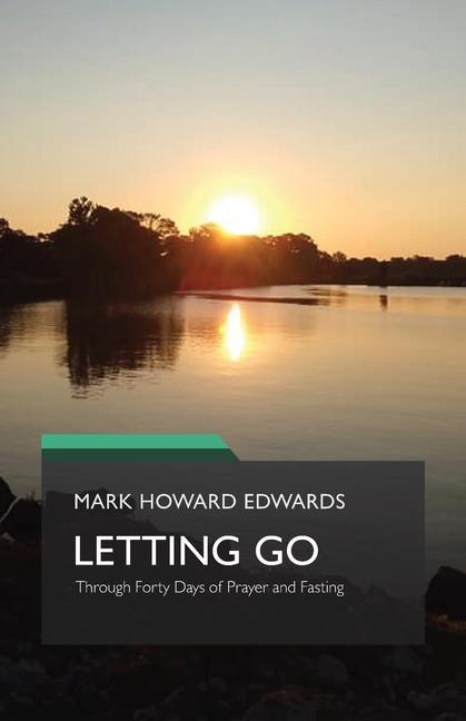Knjiga Letting Go Mark Howard Edwards