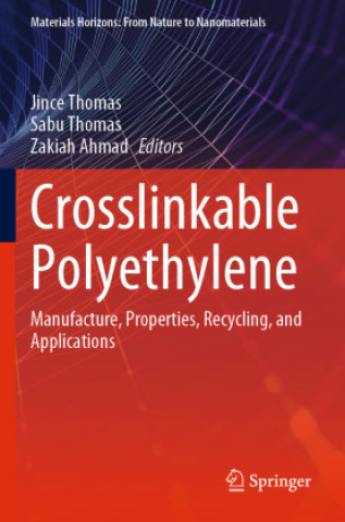 Knjiga Crosslinkable Polyethylene Jince Thomas