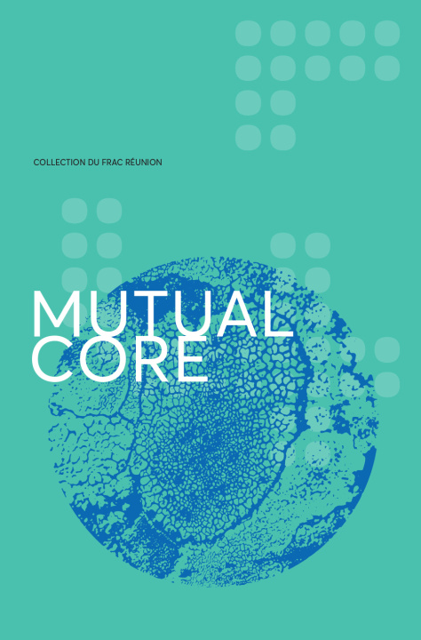 Kniha Mutual Core Crenn