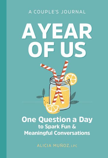 Carte A Year of Us: A Couple's Journal: One Question a Day to Spark Fun and Meaningful Conversations 