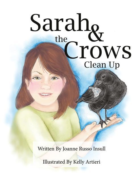 Kniha Sarah & the Crows Clean Up Kelly Artieri