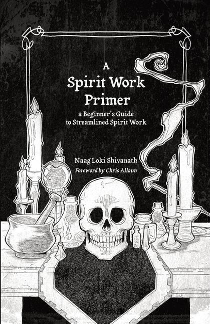 Carte Spirit Work Primer Chris Allaun