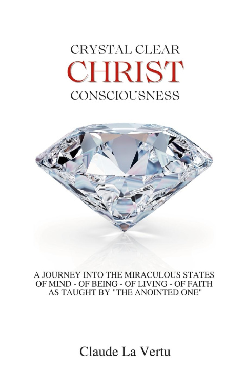 Kniha Crystal Clear Christ Consciousness 