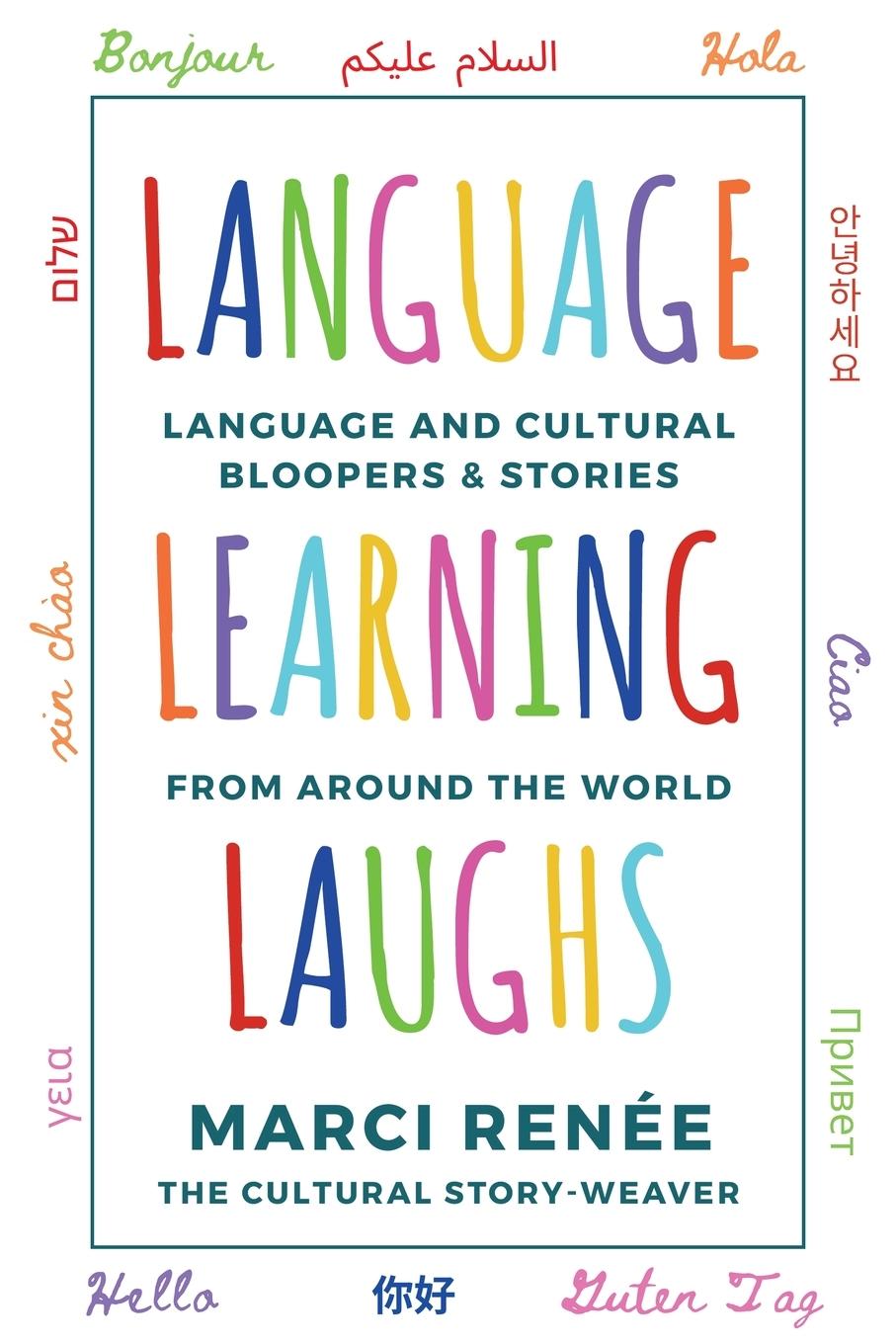 Knjiga Language Learning Laughs Marci Renée