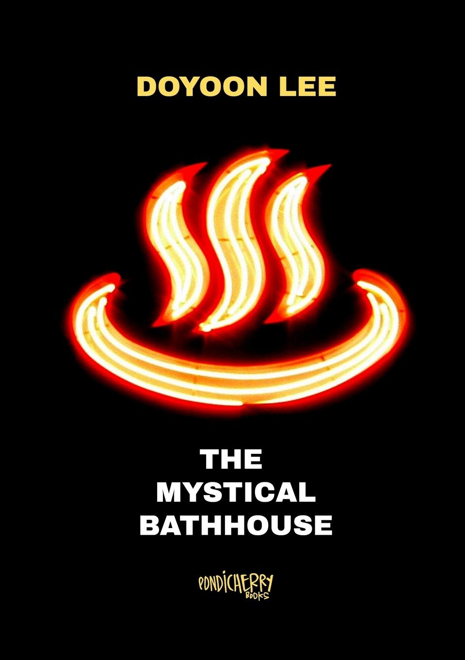 Knjiga Mystical Bathhouse Doyoon Lee